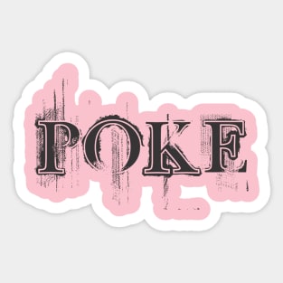 Poke me! Funny meme Sticker